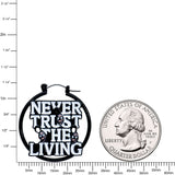 20G Licensed Beetlejuice Never Trust the Living Hoop Earrings